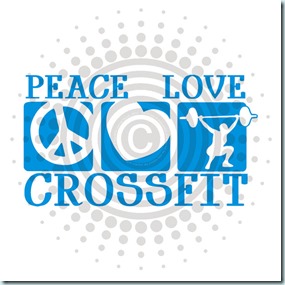 peace love and crossfit